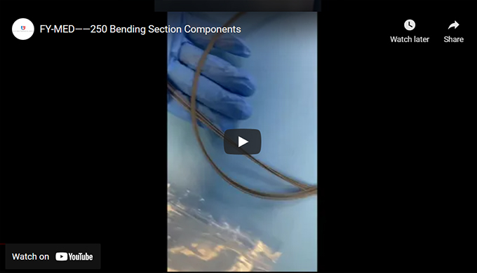 FY-MED-250 Bending Section Components