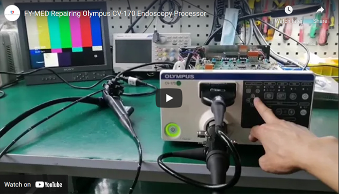 FY-MED Repairing Olympus CV-170 Endoscopy Processor