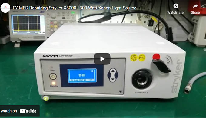 FY-MED Repairing Stryker X8000 - 300 Watt Xenon Light Source
